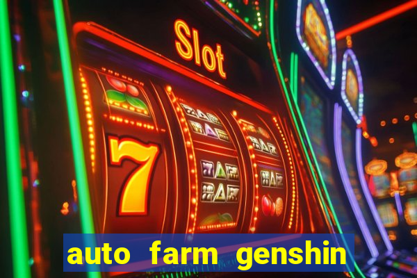 auto farm genshin impact mobile