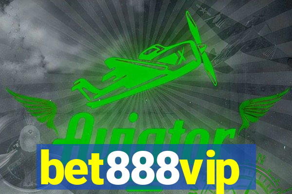 bet888vip