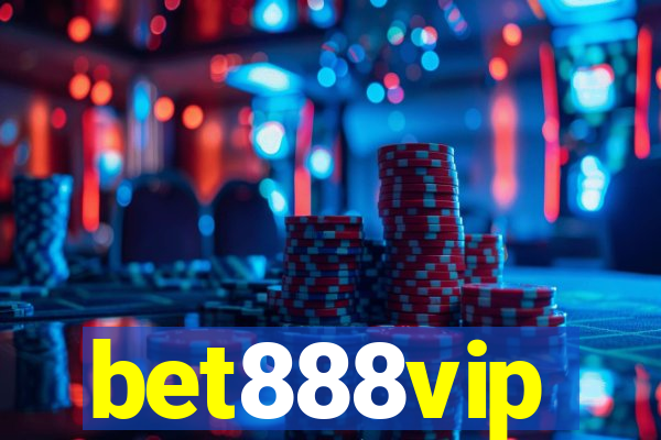 bet888vip