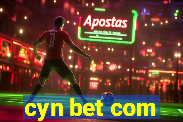 cyn bet com