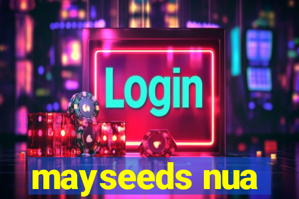 mayseeds nua