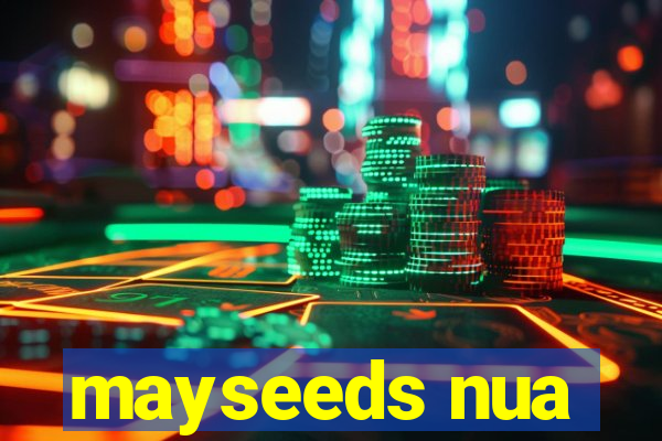 mayseeds nua