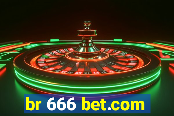 br 666 bet.com