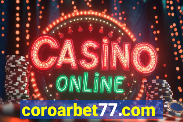 coroarbet77.com