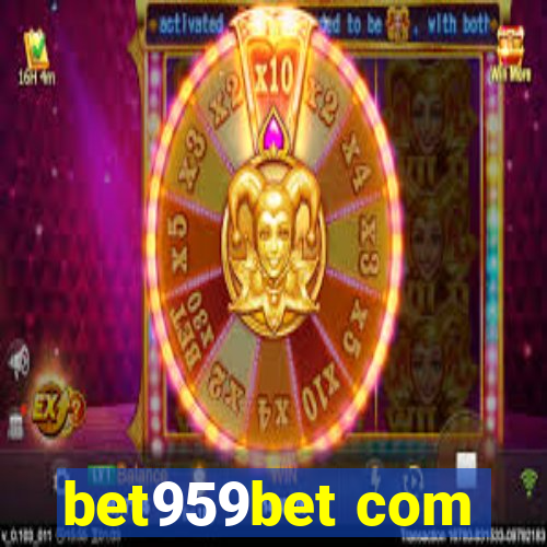 bet959bet com