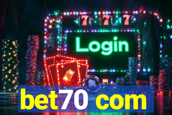 bet70 com
