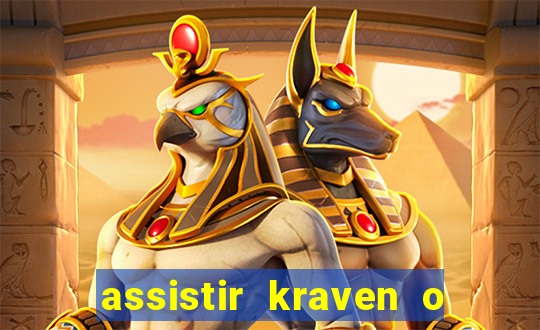 assistir kraven o caçador dublado
