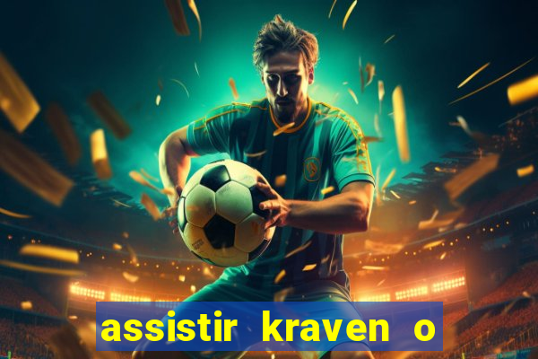assistir kraven o caçador dublado