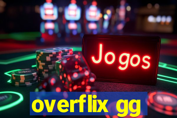 overflix gg