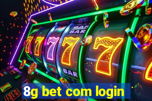 8g bet com login