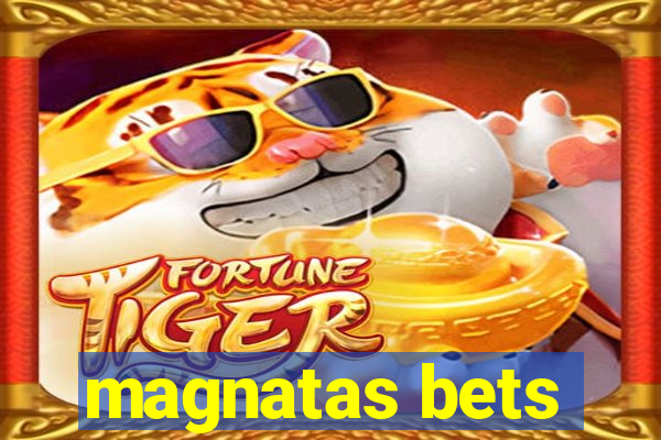 magnatas bets