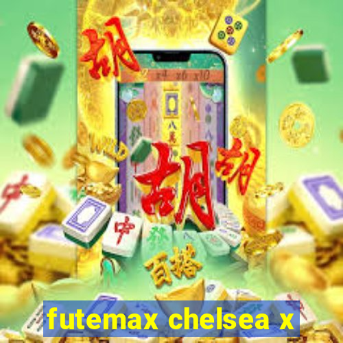 futemax chelsea x