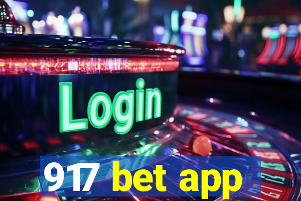 917 bet app