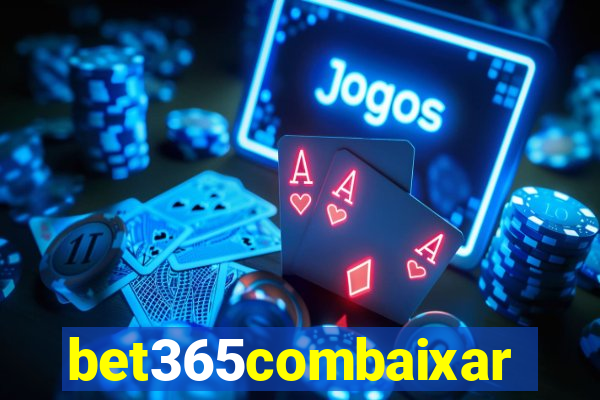 bet365combaixar