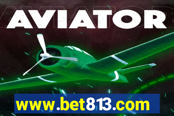 www.bet813.com