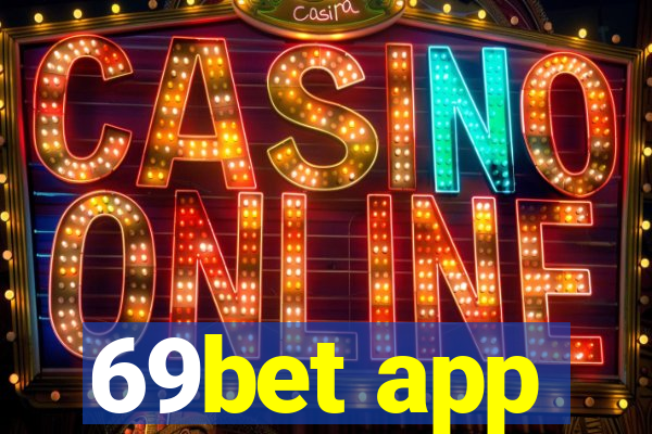 69bet app