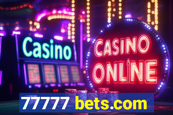 77777 bets.com