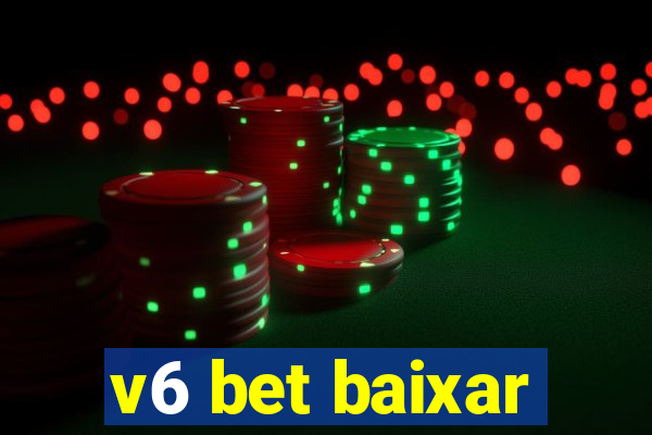 v6 bet baixar