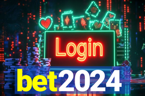 bet2024