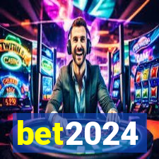bet2024
