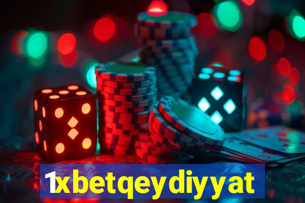 1xbetqeydiyyat