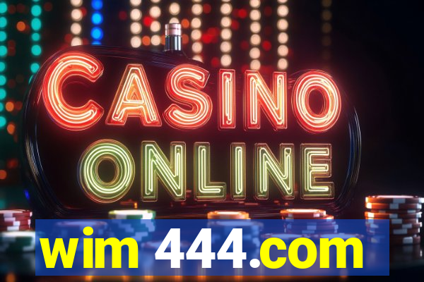 wim 444.com