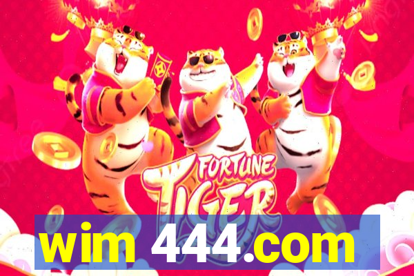wim 444.com