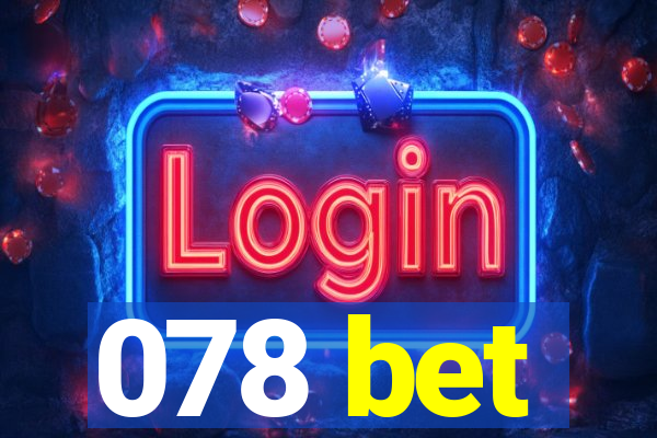 078 bet