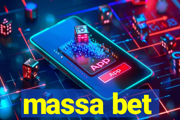 massa bet