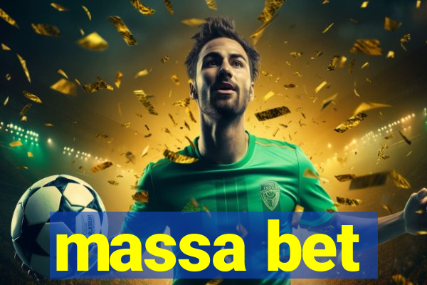 massa bet