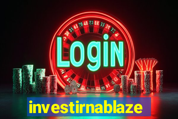 investirnablaze