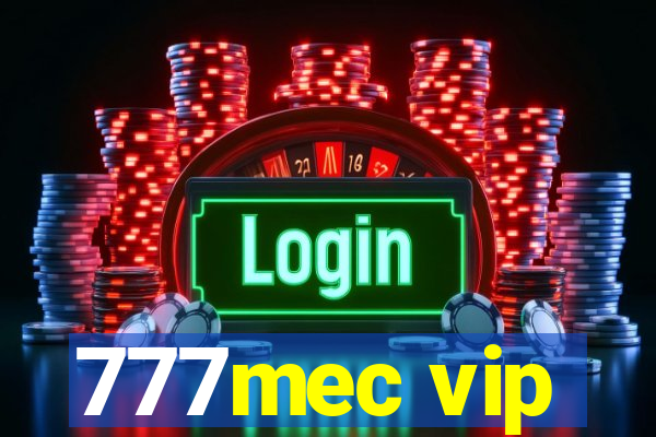 777mec vip