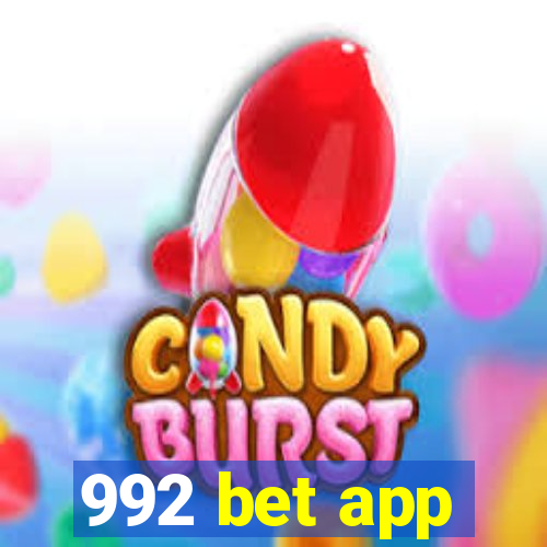 992 bet app