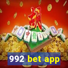 992 bet app