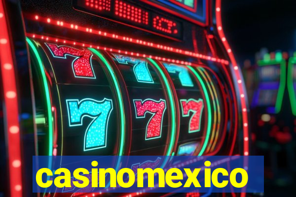 casinomexico
