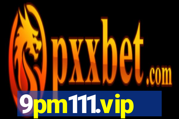 9pm111.vip