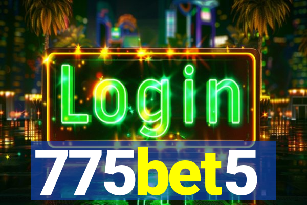 775bet5
