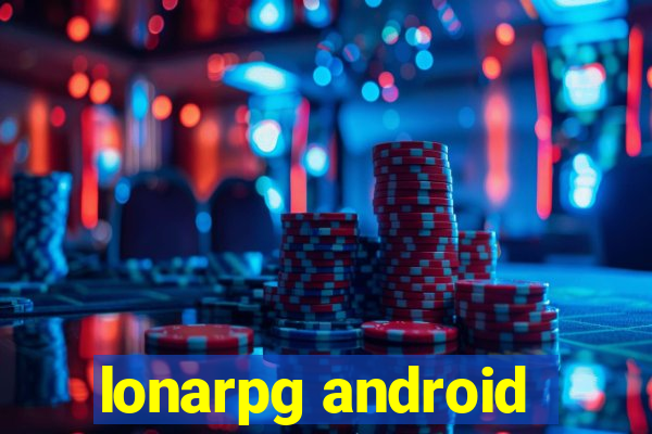 lonarpg android