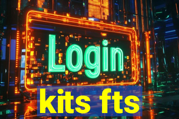 kits fts