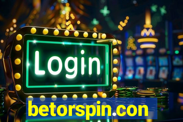 betorspin.con