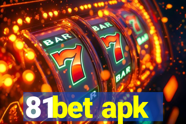 81bet apk