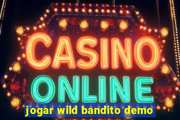 jogar wild bandito demo