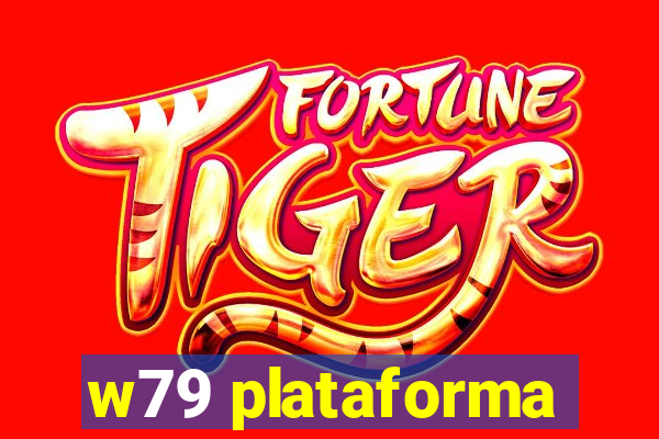 w79 plataforma
