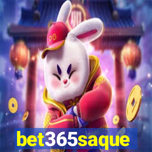 bet365saque