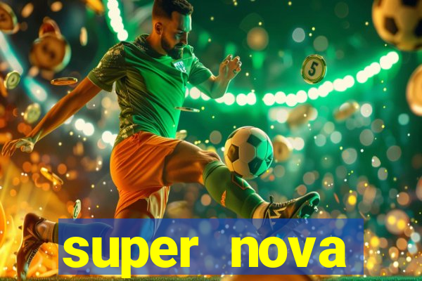 super nova itabirito supernova itabirito saude