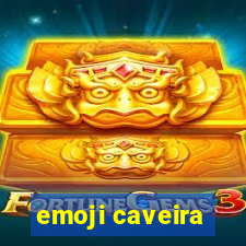 emoji caveira