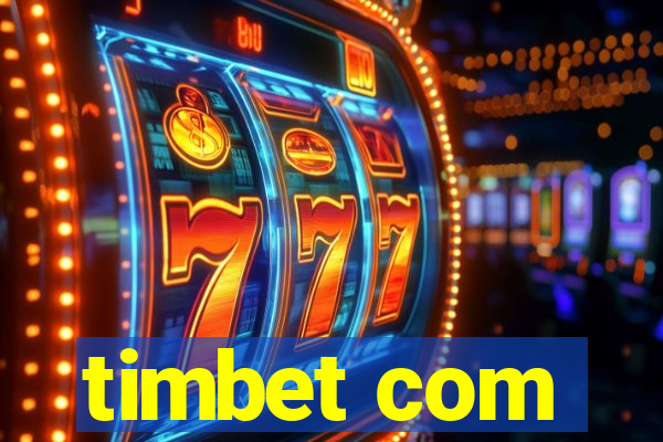 timbet com