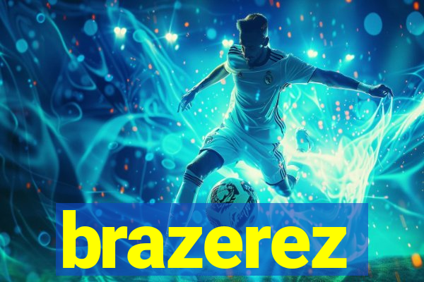 brazerez