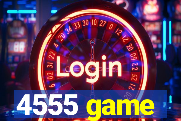 4555 game