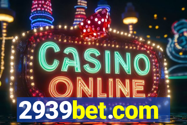 2939bet.com